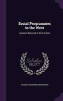 Social Programmes in the West