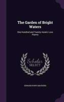 The Garden of Bright Waters