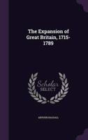 The Expansion of Great Britain, 1715-1789