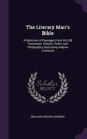 The Literary Man's Bible