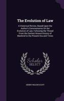 The Evolution of Law