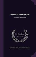 Times of Retirement