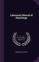 Laboratory Manual of Physiology