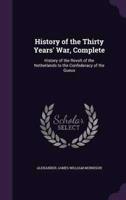 History of the Thirty Years' War, Complete