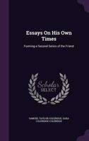 Essays On His Own Times
