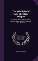 The Principles of Holy Christian Religion