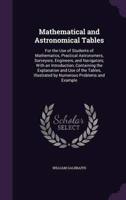 Mathematical and Astronomical Tables