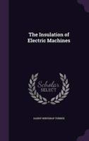 The Insulation of Electric Machines