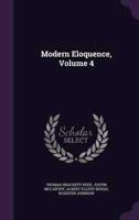 Modern Eloquence, Volume 4