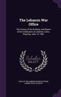 The Lebanon War Office