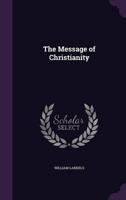 The Message of Christianity