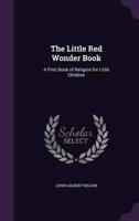 The Little Red Wonder Book