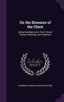 On the Diseases of the Chest