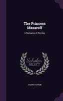 The Princess Mazaroff