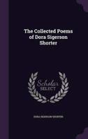 The Collected Poems of Dora Sigerson Shorter