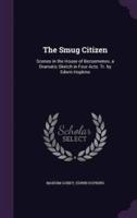 The Smug Citizen