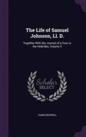 The Life of Samuel Johnson, Ll. D.