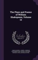 The Plays and Poems of William Shakspeare, Volume 12