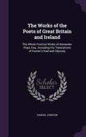 The Works of the Poets of Great Britain and Ireland