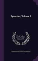 Speeches, Volume 2