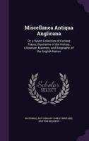 Miscellanea Antiqua Anglicana