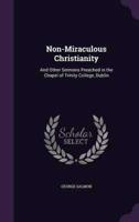 Non-Miraculous Christianity