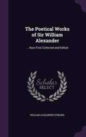 The Poetical Works of Sir William Alexander