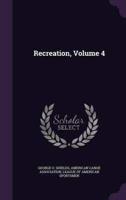 Recreation, Volume 4