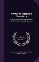 Synthetic Inorganic Chemistry