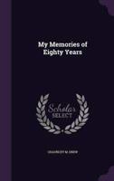 My Memories of Eighty Years