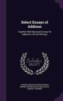 Select Essays of Addison