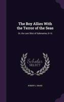 The Boy Allies With the Terror of the Seas