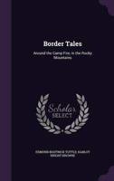 Border Tales