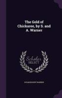 The Gold of Chickaree, by S. And A. Warner