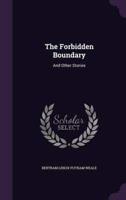 The Forbidden Boundary