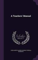 A Teachers' Manual