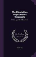 The Elizabethan Prayer-Book & Ornaments