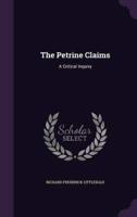 The Petrine Claims