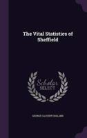 The Vital Statistics of Sheffield