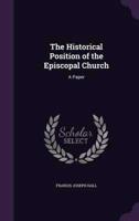 The Historical Position of the Episcopal Church