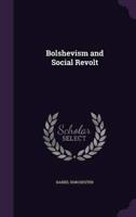 Bolshevism and Social Revolt