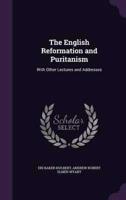 The English Reformation and Puritanism