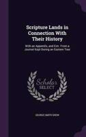Scripture Lands in Connection With Their History