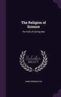 The Religion of Science