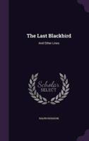 The Last Blackbird