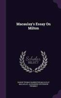 Macaulay's Essay On Milton