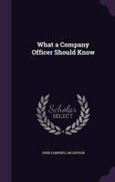 What a Company Officer Should Know