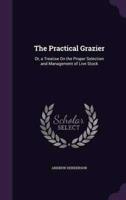 The Practical Grazier