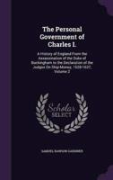 The Personal Government of Charles I.