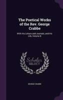 The Poetical Works of the Rev. George Crabbe